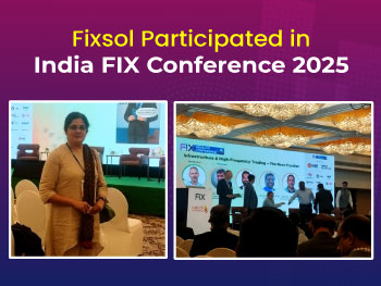 FIXSOL at India FIX Conference 2025